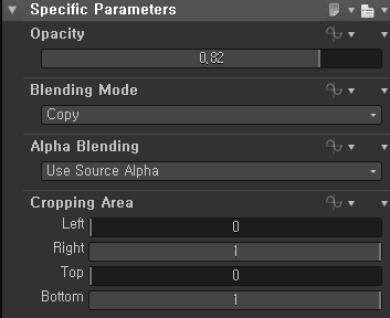 Specific Parameters 
Opacity 
Blending Mode 
Alpha Blending 
use Source Alpha 
Cropping Area 
Top 
Bottom 
O. 82 